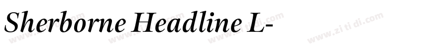 Sherborne Headline L字体转换 Sherborne Headline L字体转换